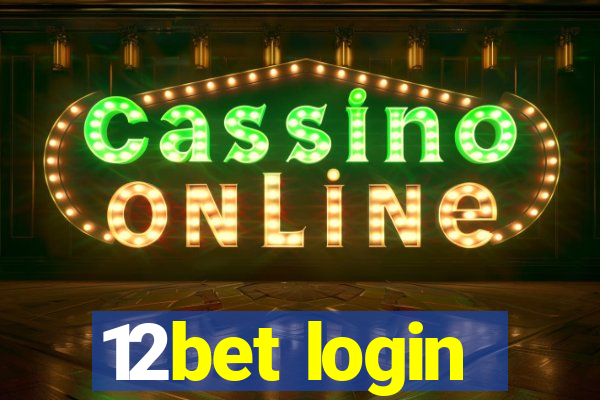 12bet login